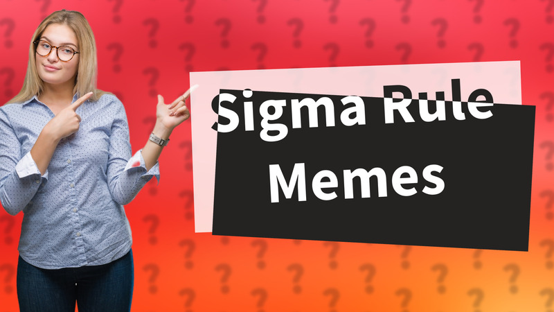 Sigma Rule Memes