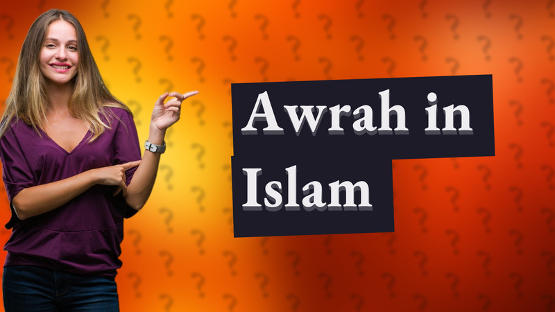 Awrah in Islam