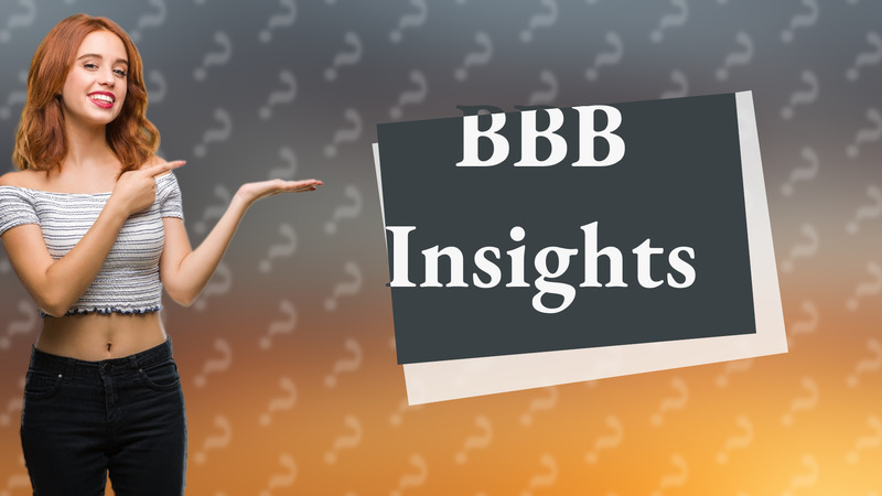 BBB Insights