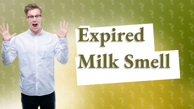 Expired Milk Smell