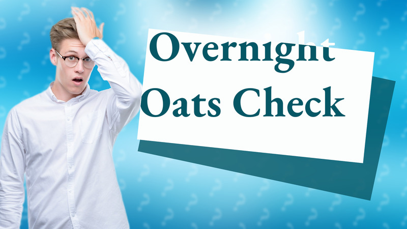 Overnight Oats Check