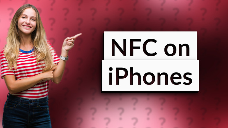 NFC on iPhones