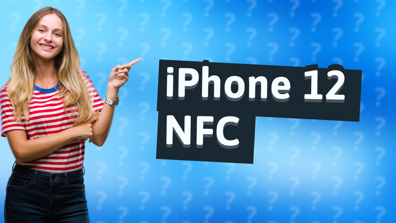 iPhone 12 NFC