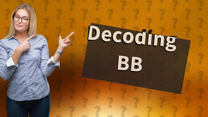 Decoding BB