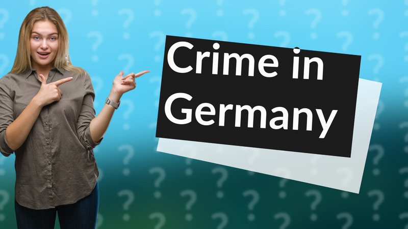 Crime in Germany