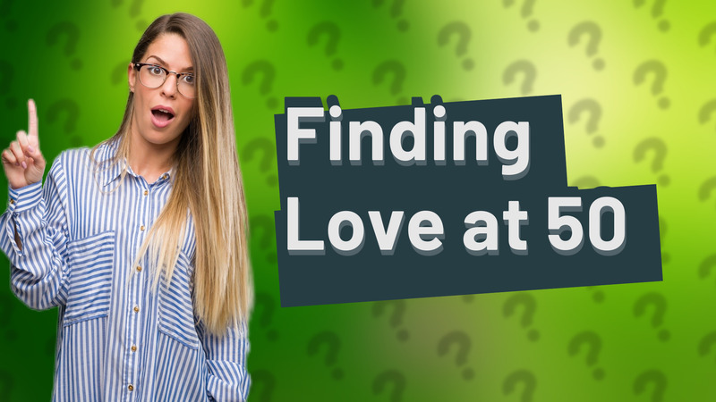 Finding Love at 50