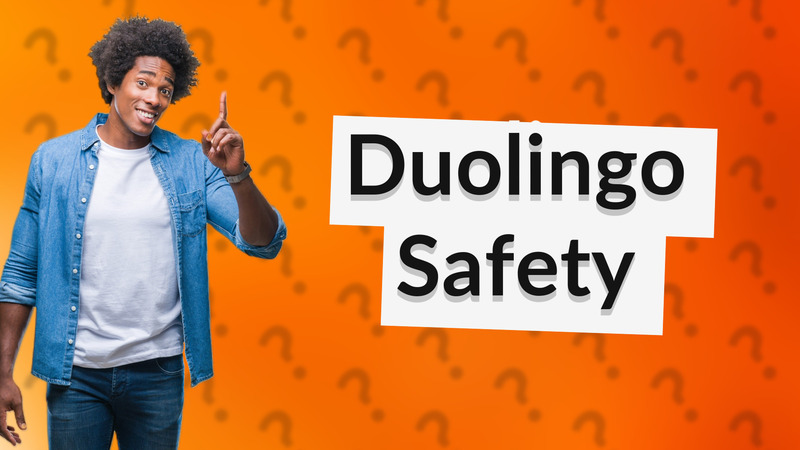 Duolingo Safety