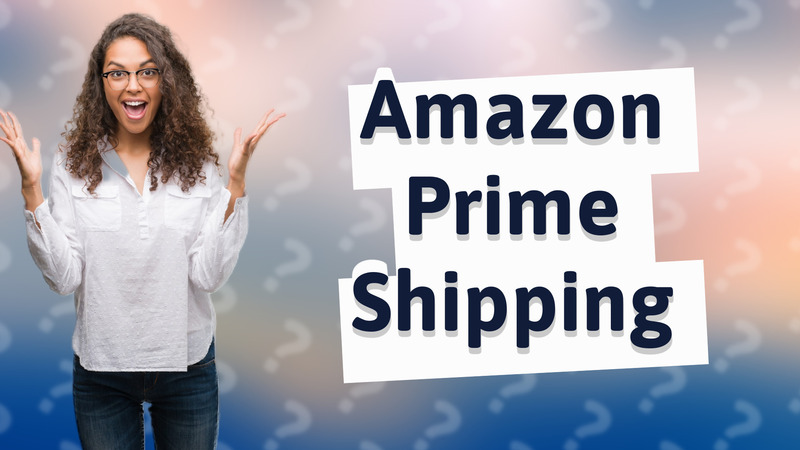 Amazon Prime Shipping