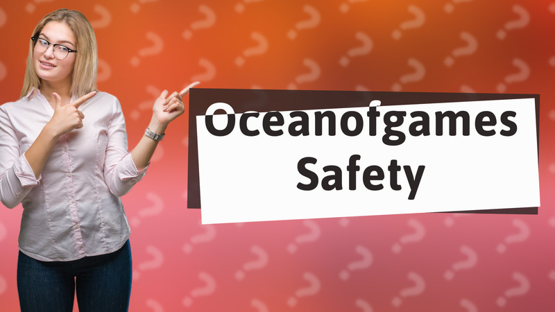 Oceanofgames Safety