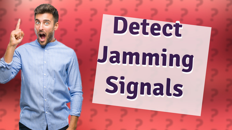 Detect Jamming Signals