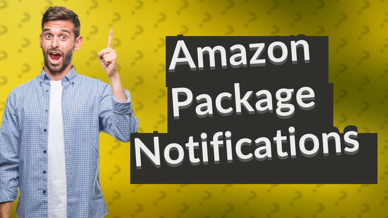 Amazon Package Notifications