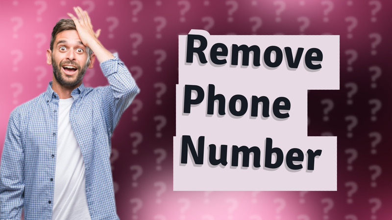 Remove Phone Number