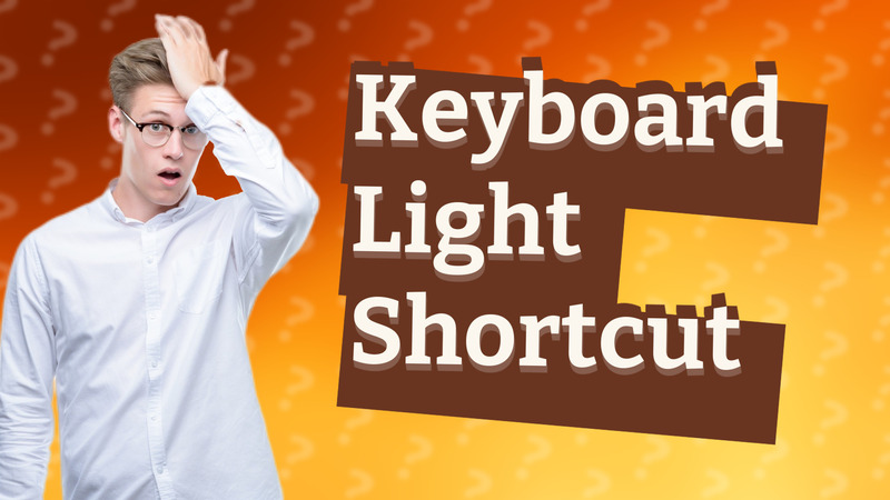 Keyboard Light Shortcut