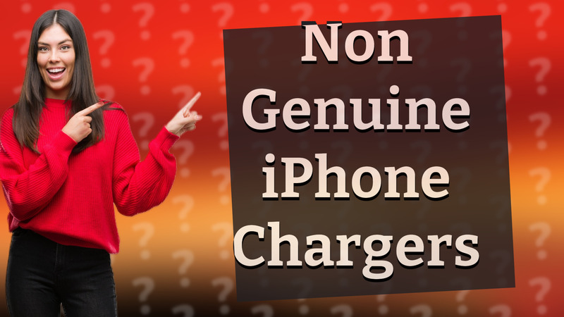 Non Genuine iPhone Chargers