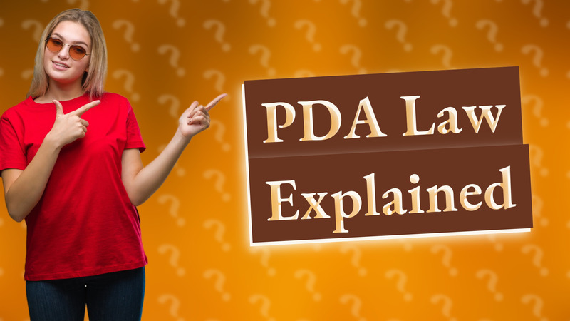 PDA Law Explained