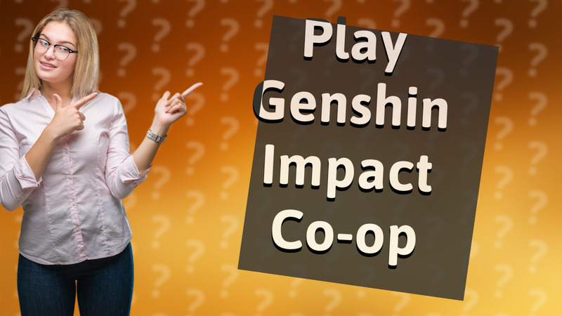 Play Genshin Impact Co-op