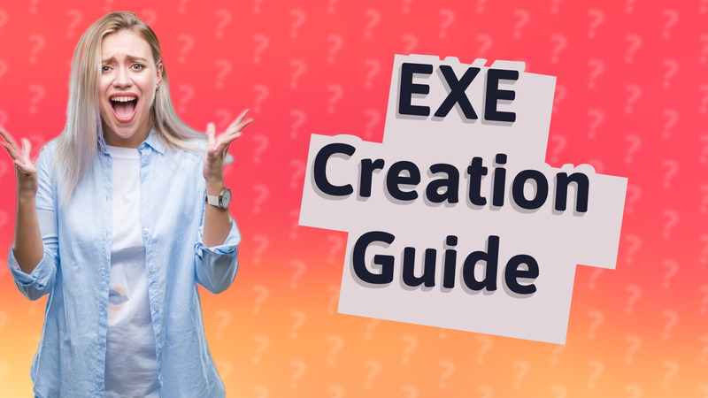 EXE Creation Guide