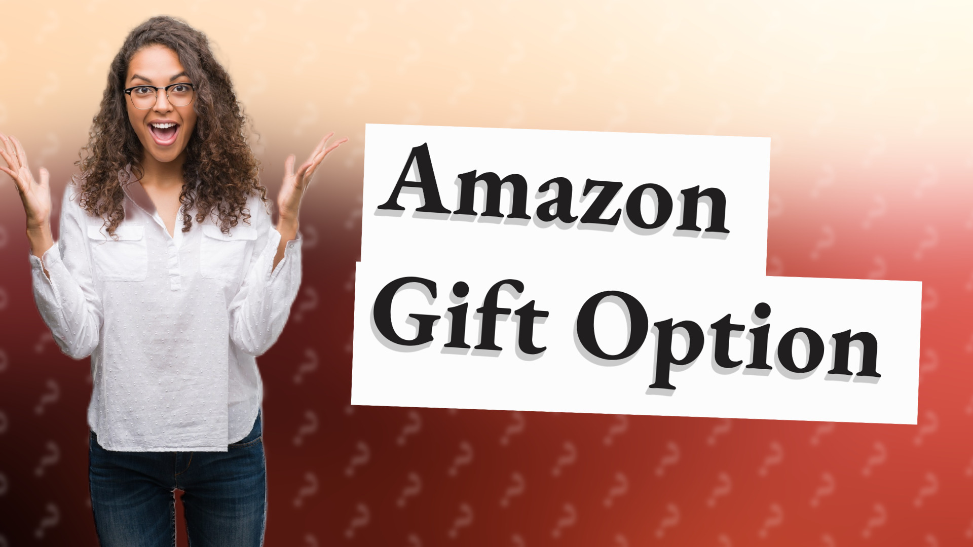 Amazon Gift Option