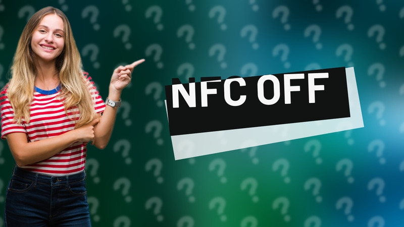 NFC OFF