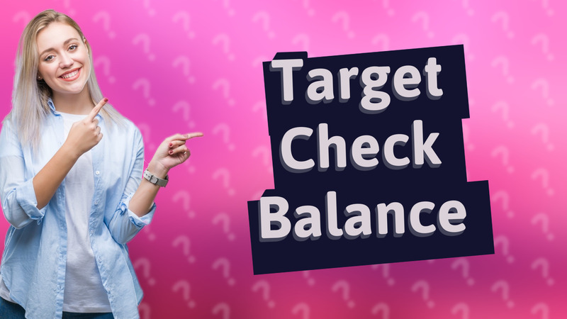 Target Check Balance