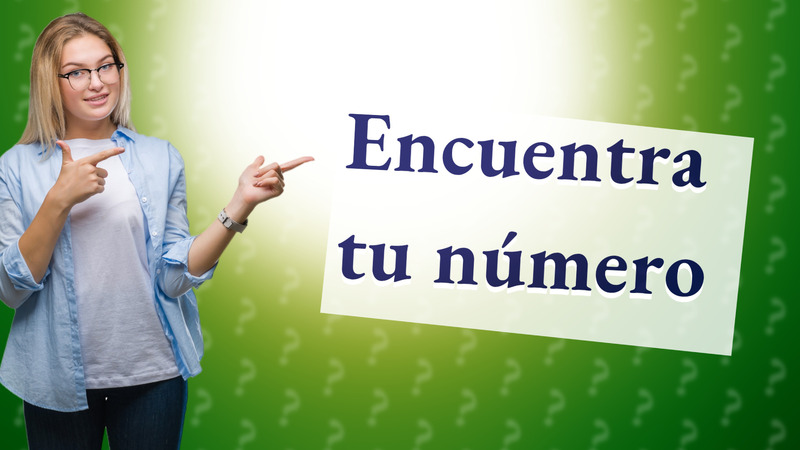 Encuentra tu número