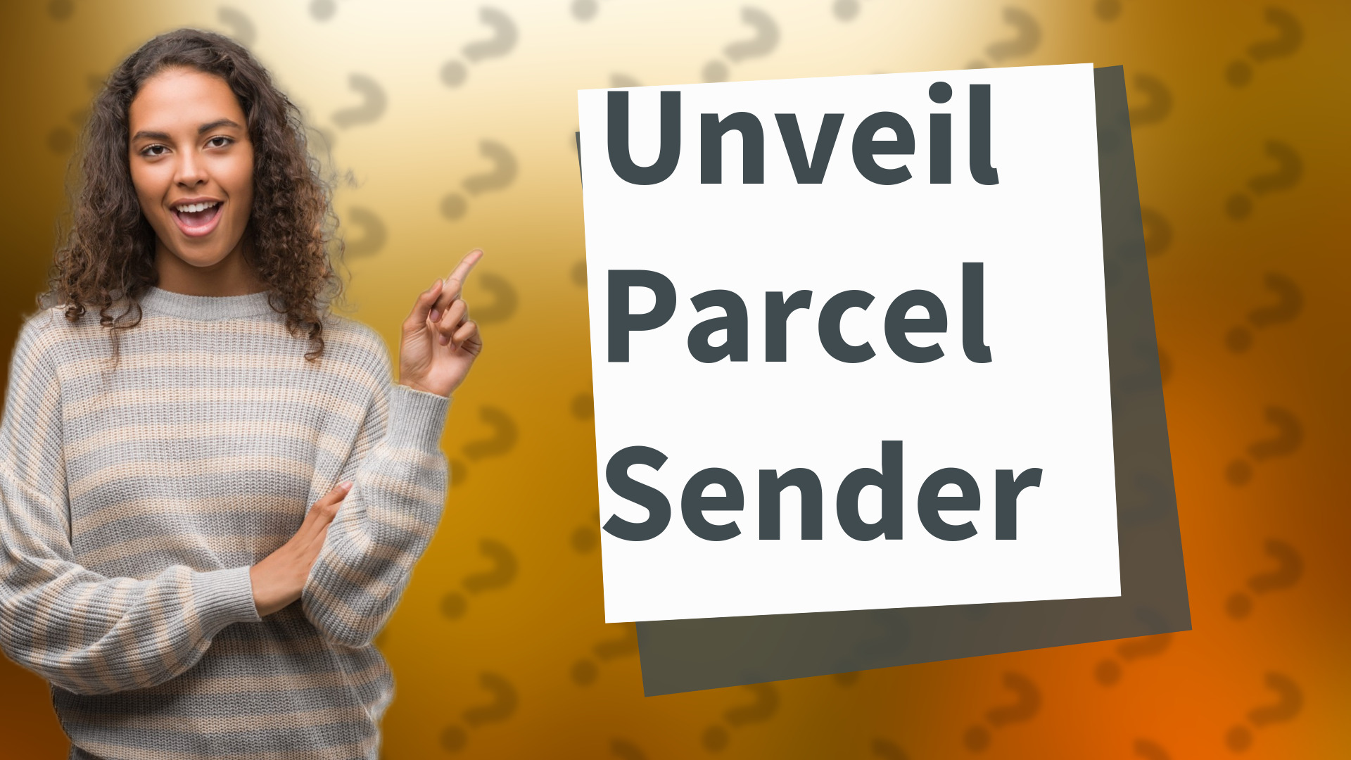 Unveil Parcel Sender