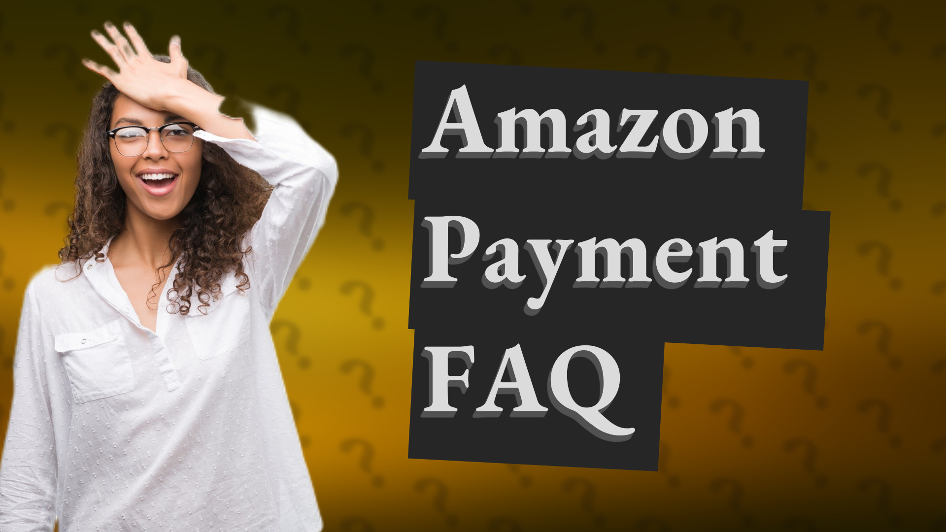 Amazon Payment FAQ