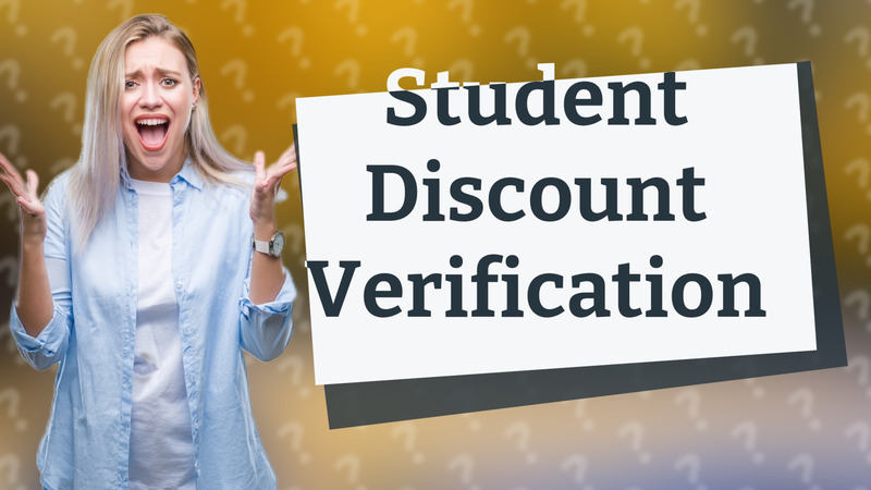 Student Discount Verification