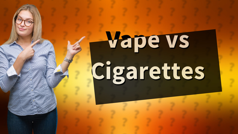Vape vs Cigarettes