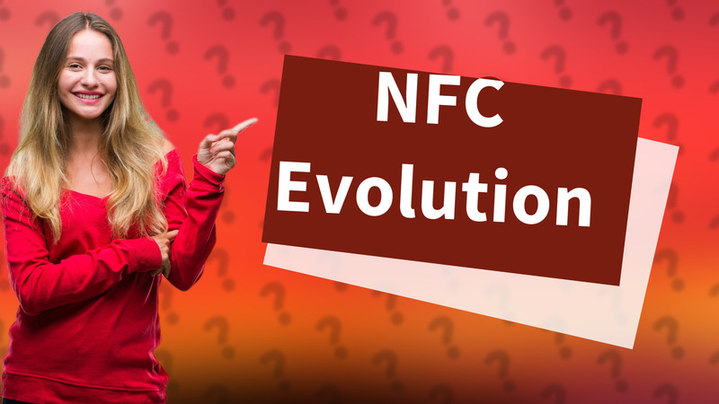 NFC Evolution