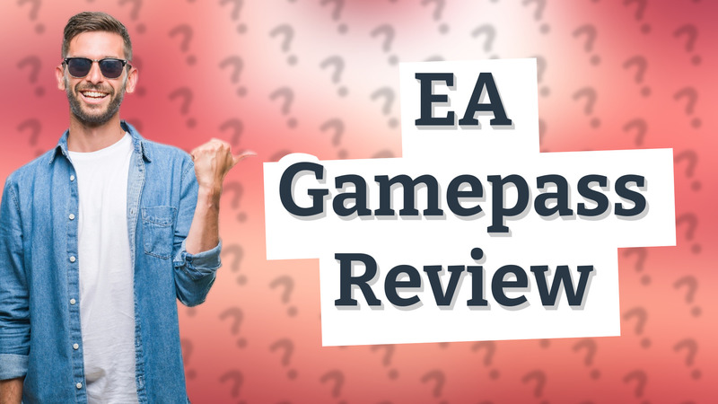 EA Gamepass Review