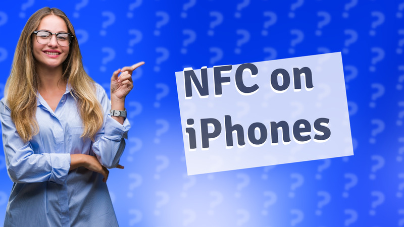 NFC on iPhones