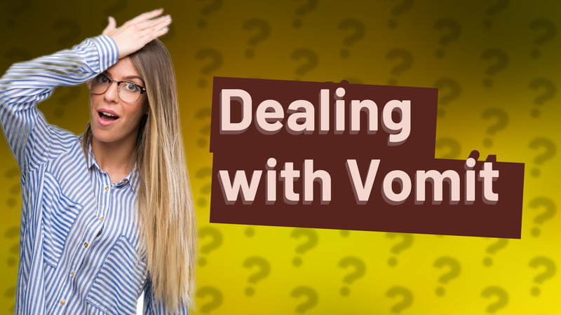 Dealing with Vomit