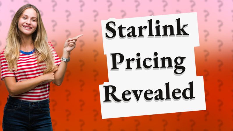Starlink Pricing Revealed