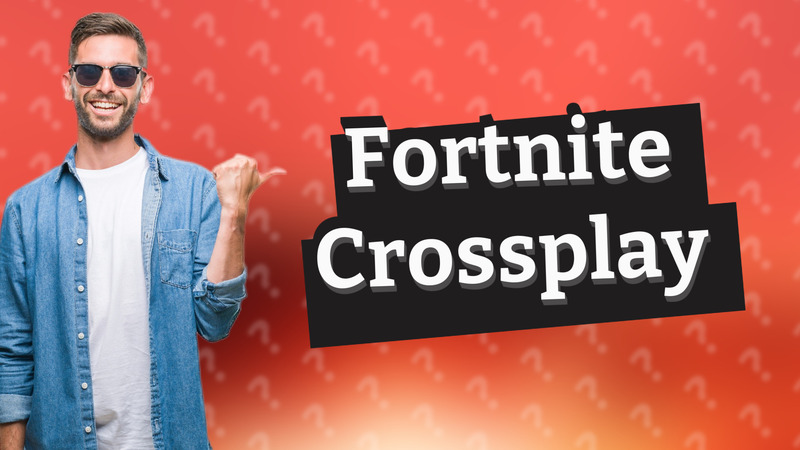Fortnite Crossplay