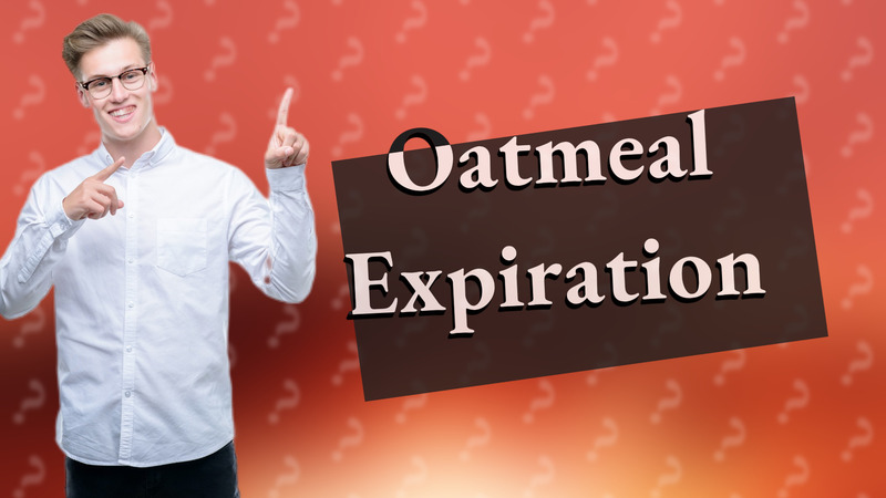 Oatmeal Expiration