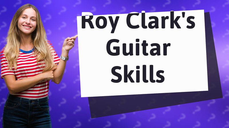 Roy Clark's Guitar Skills