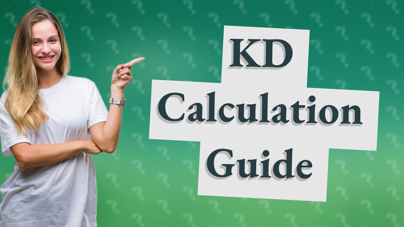 KD Calculation Guide