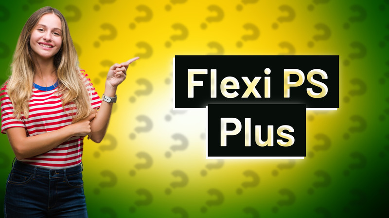 Flexi PS Plus