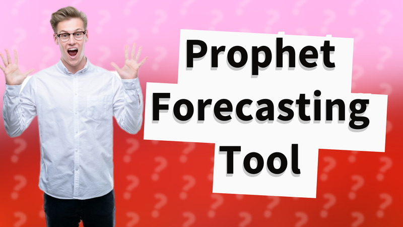 Prophet Forecasting Tool
