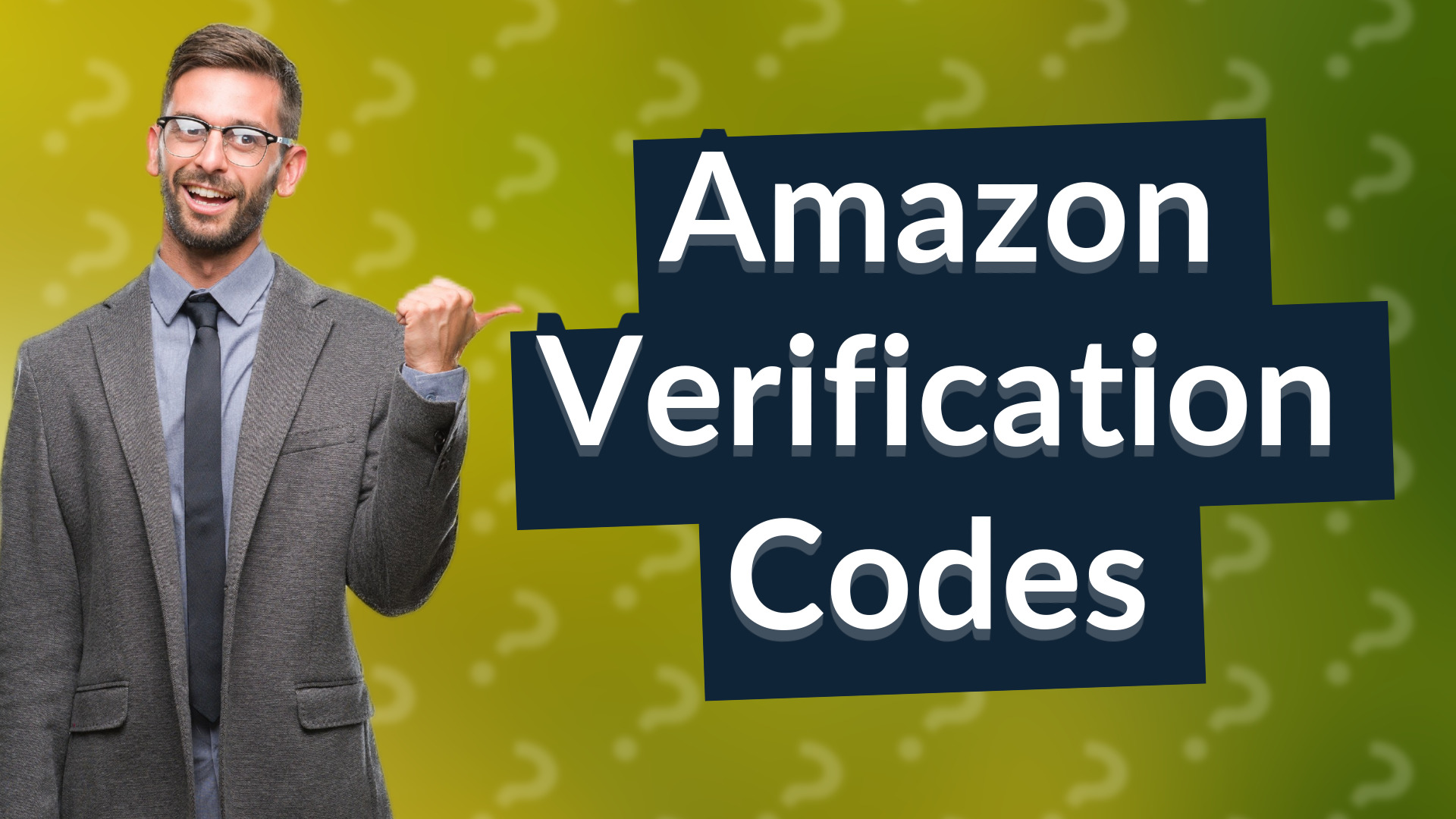 Amazon Verification Codes