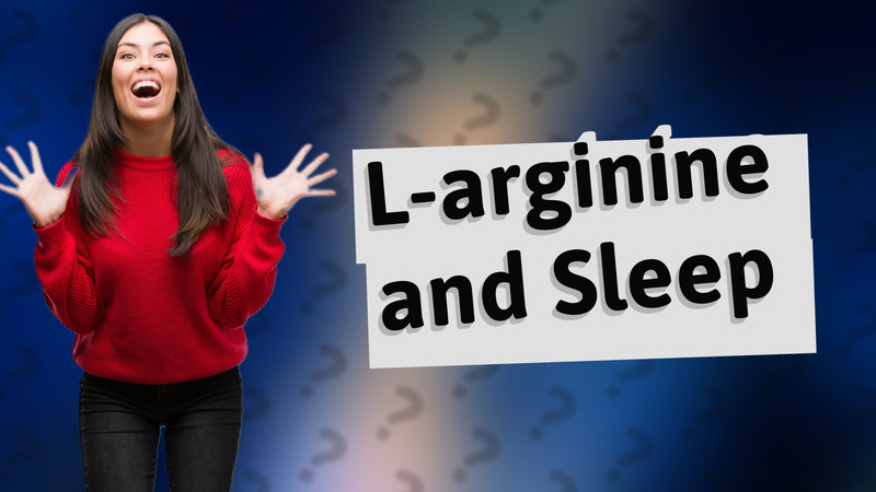 L-arginine and Sleep