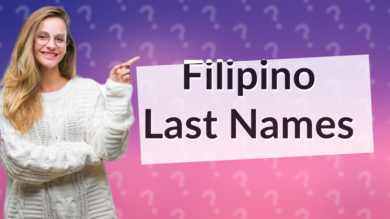 Filipino Last Names