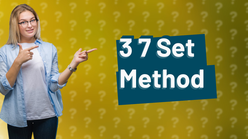 3 7 Set Method
