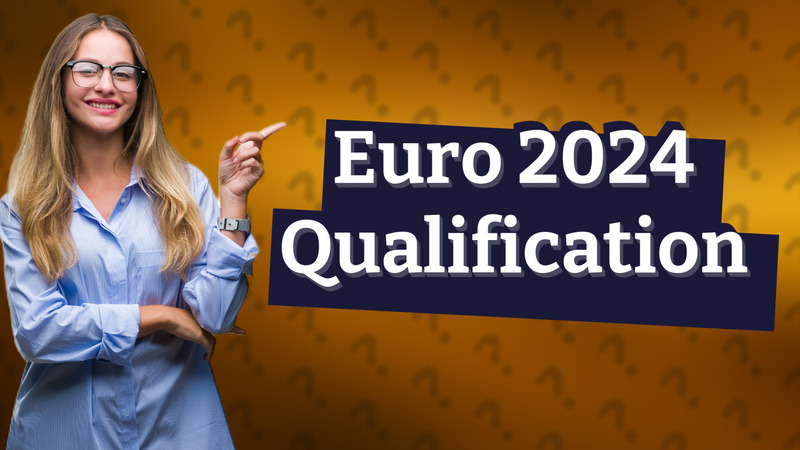 Euro 2024 Qualification