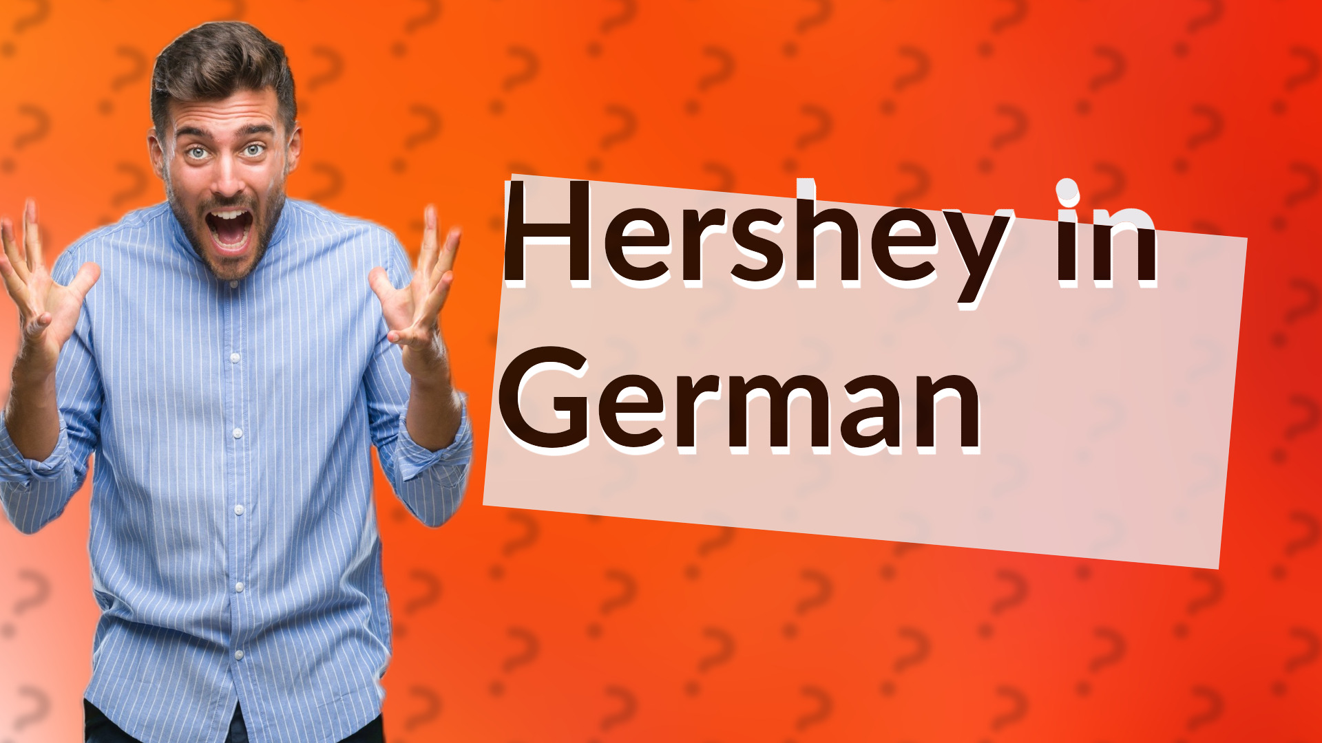 Hershey in German