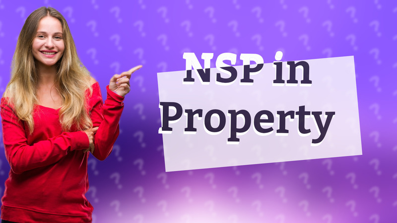NSP in Property
