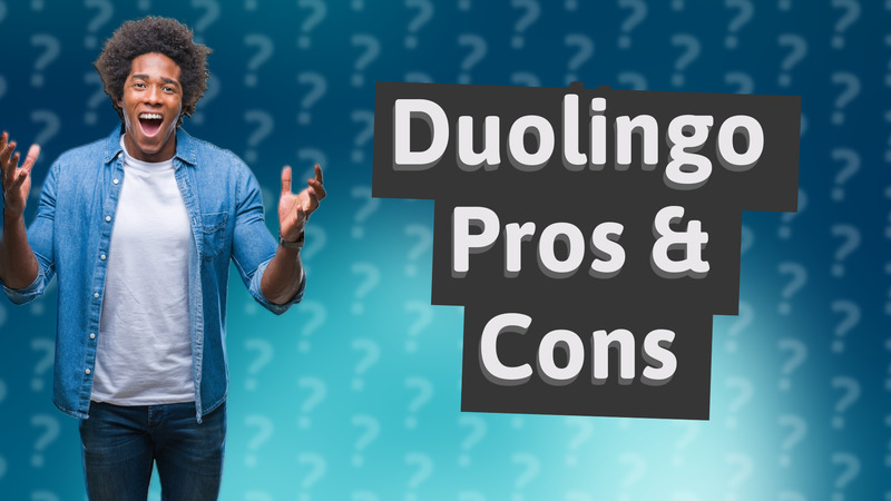 Duolingo Pros & Cons