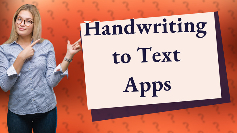Handwriting to Text Apps