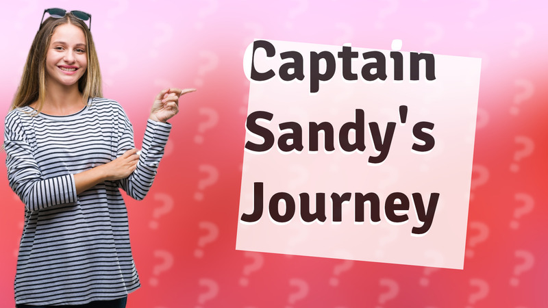 Captain Sandy's Journey